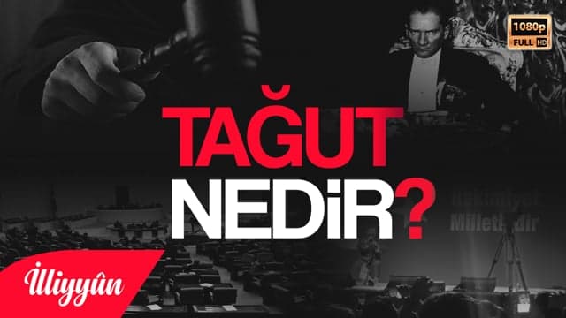 Tağut Nedir?