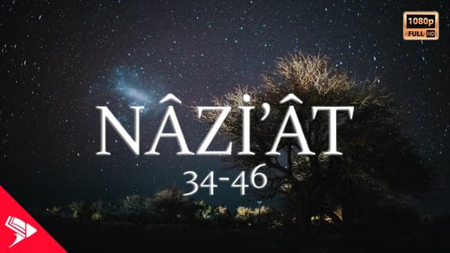 Sen Ancak Bir Uyarıcısın | Nâzi’ât Sûresi 34-46