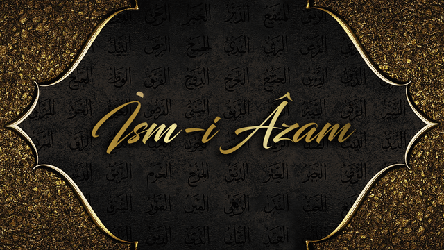İsm-i Âzam Dûası
