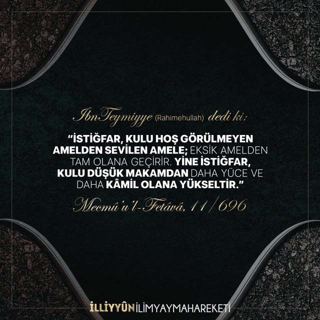 İbn teymiyye-Sözler-İstiğfar